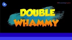 «Английский за минуту»: Double Whammy – Двойной удар